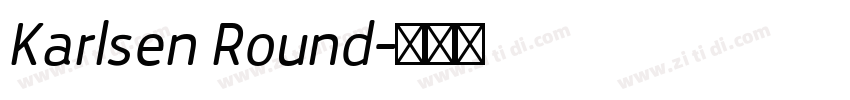 Karlsen Round字体转换